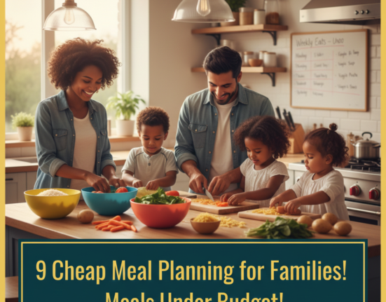 9 Cheap Meal Planning for Families! Meals