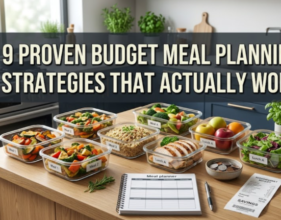 9 proven budget meal planning strategies that actually work