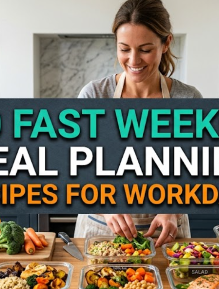 10 Fast Weekly Meal Planning Recipes for Workdays